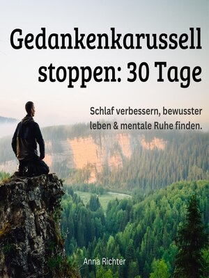 cover image of Gedankenkarussell stoppen--30 Tage